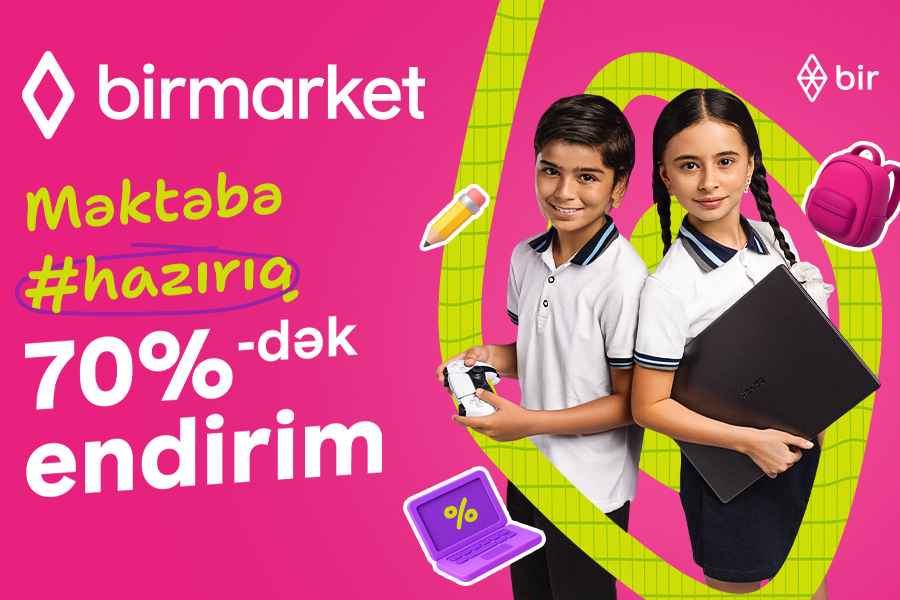 Birmarket yeni mövsüm kampaniyasına start verdi